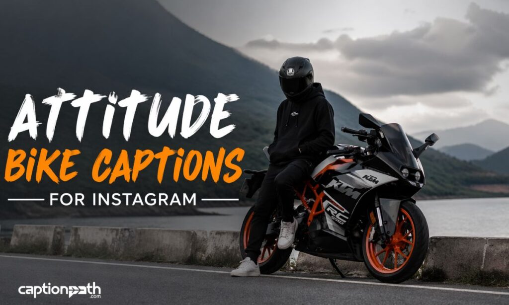 Attitude Bike Captions for Instagram