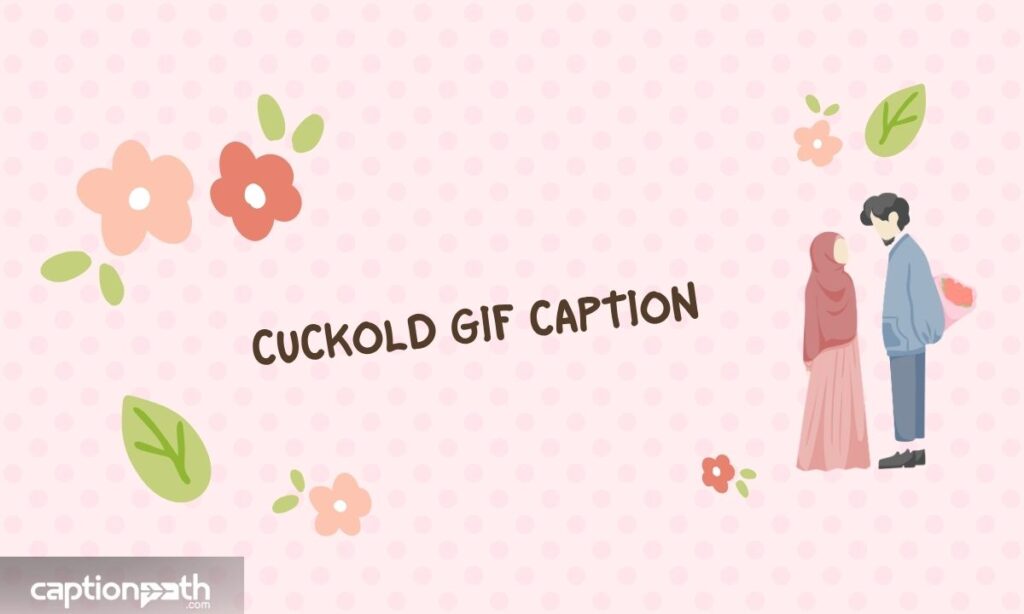 Cuckold GIF Caption