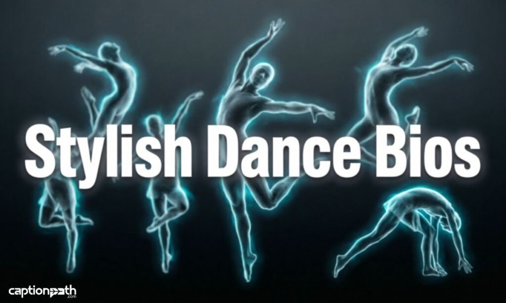 Stylish Dance Bios
