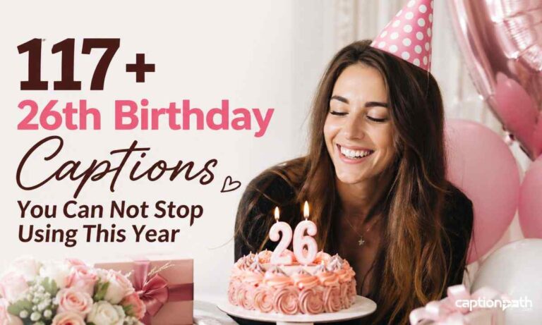 26th Birthday Captions You Can Not Stop Using This Year (1)