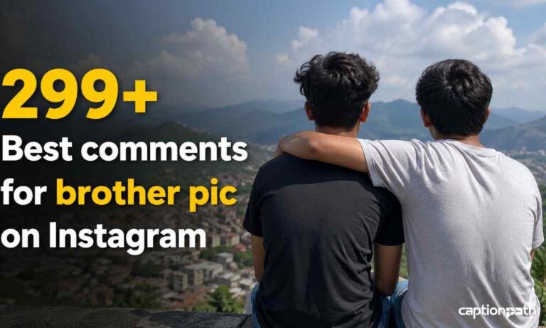 Best comments for brother pic on Instagram feature image