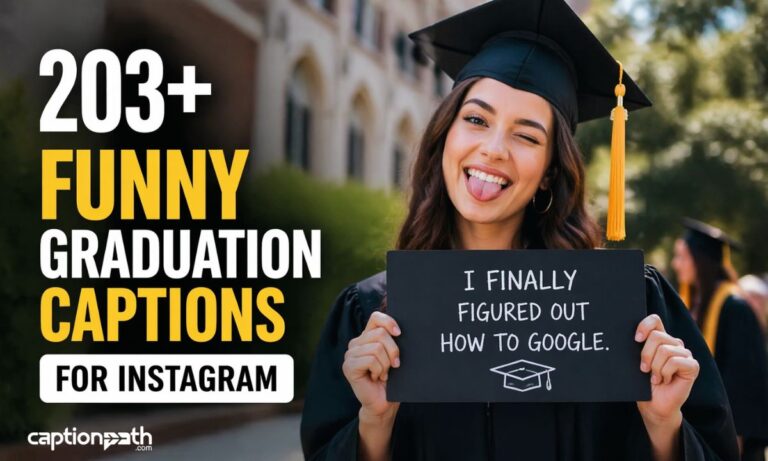 Funny Graduation Captions for Instagram