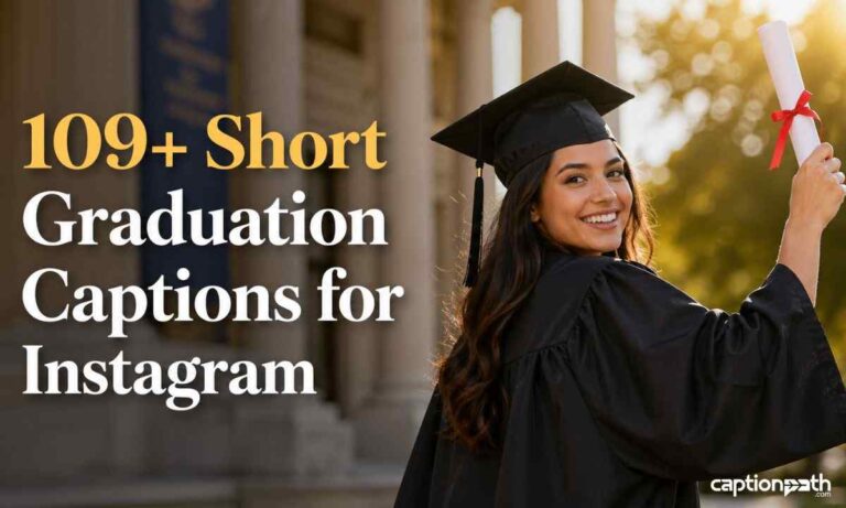 Short Graduation Captions for Instagram