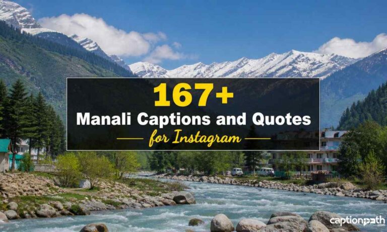 Manali Captions and Quotes for Instagram (1)
