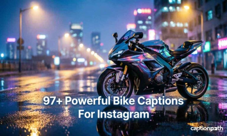 Powerful Bike Captions For Instagram
