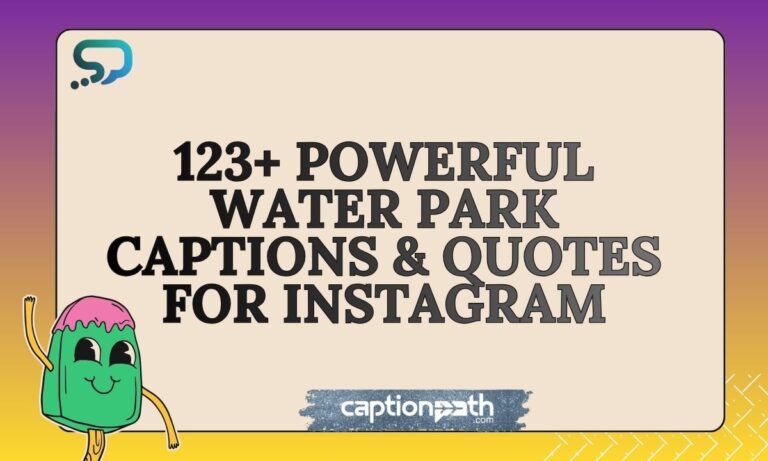 Powerful Water Park Captions & Quotes for Instagram
